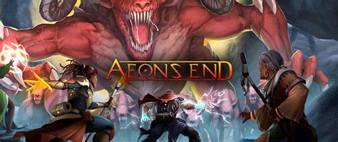 Aeons End